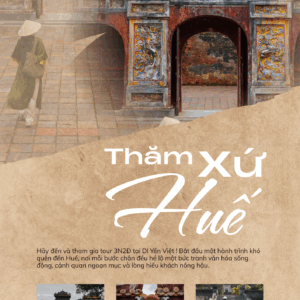 GIÁ VÉ THAM QUAN HUẾ 2025